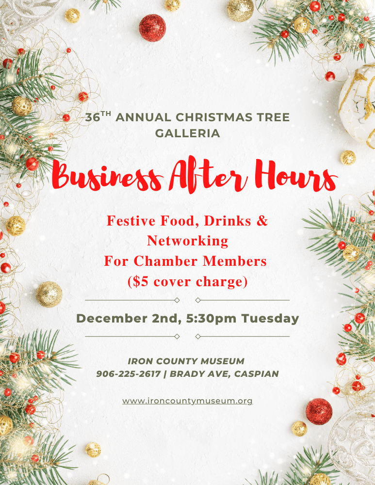Holiday-themed poster for the Business After Hours event at the Iron County Museum with festive decorations and event details.