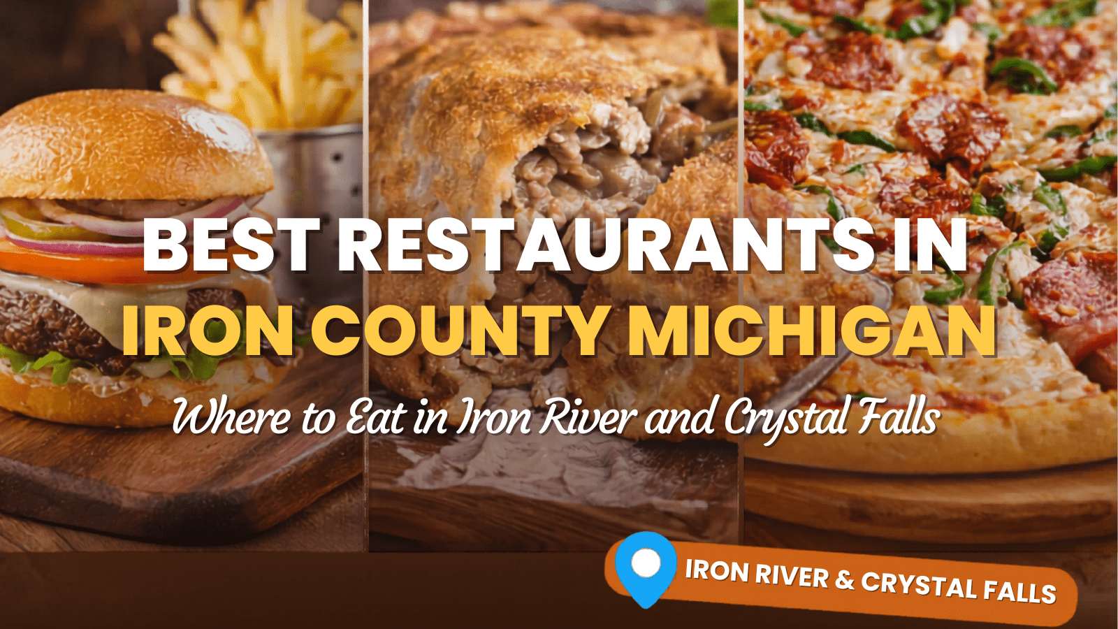 Best places to eat in Iron county michigan